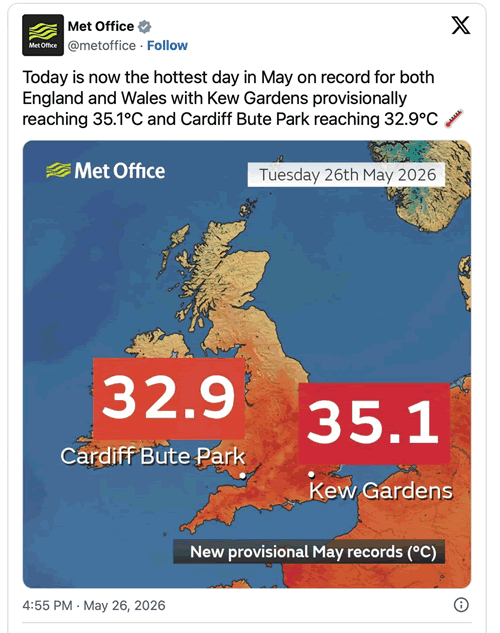 Met Office post showing the extreme weather of 35.1C recorded at Kew Gardens on Tuesday 26th May 2026.